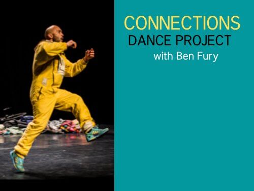A picture of a man leaping forwards with the words Connections Dance Project with Ben Fury to the right on a turquoise panel
