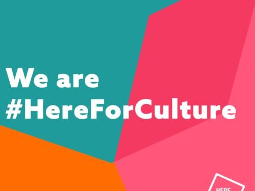 A brightly coloured image featuring the words We are #HerefForCulture